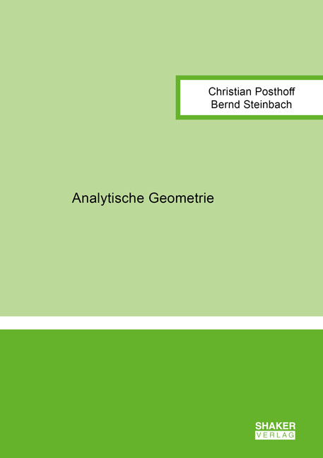Analytische Geometrie - Christian Posthoff