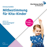 Mitbestimmung für Kita-Kinder - Christa Schäfer