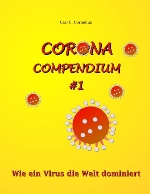 Corona-Compendium No 1 - Carl C. Cornelius