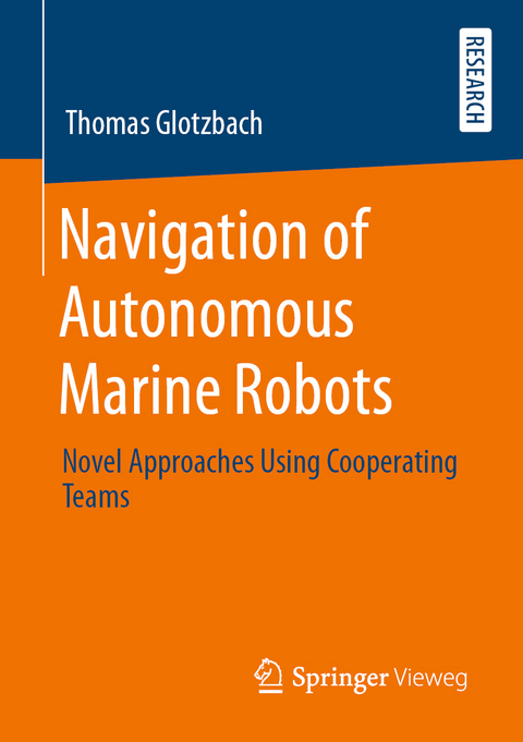 Navigation of Autonomous Marine Robots - Thomas Glotzbach