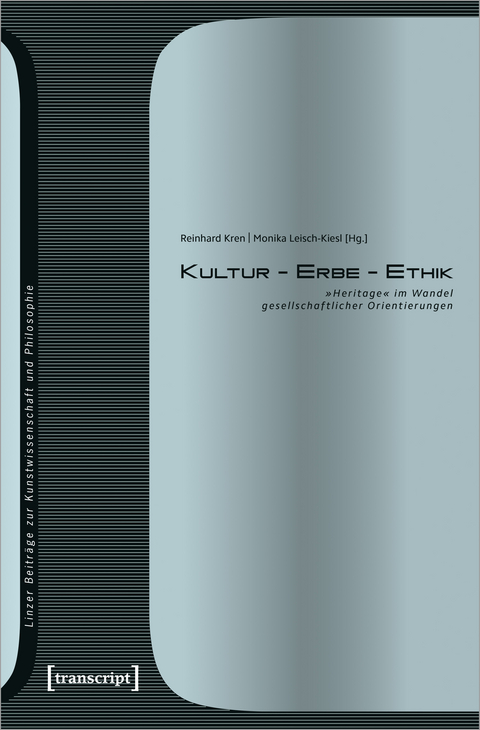 Kultur - Erbe - Ethik - 