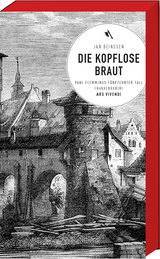 Die kopflose Braut -  Jan Beinßen