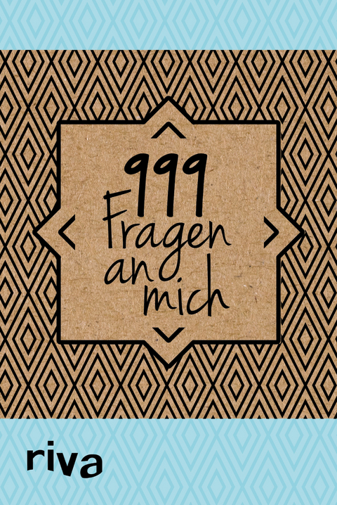 999 Fragen an mich -  riva Verlag