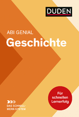 Abi genial Geschichte: Das Schnell-Merk-System - Düppengießer, Krista; Hock, Birgit