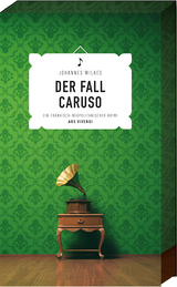 Der Fall Caruso - Johannes Wilkes