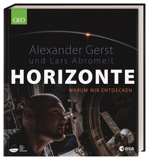 Horizonte - Alexander Gerst, Lars Abromeit
