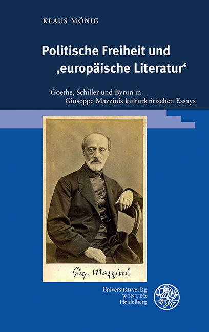 Politische Freiheit und ‚europäische Literatur‘ - Klaus Mönig