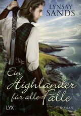 Ein Highlander für alle Fälle - Lynsay Sands