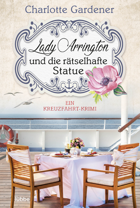 Lady Arrington und die rätselhafte Statue - Charlotte Gardener