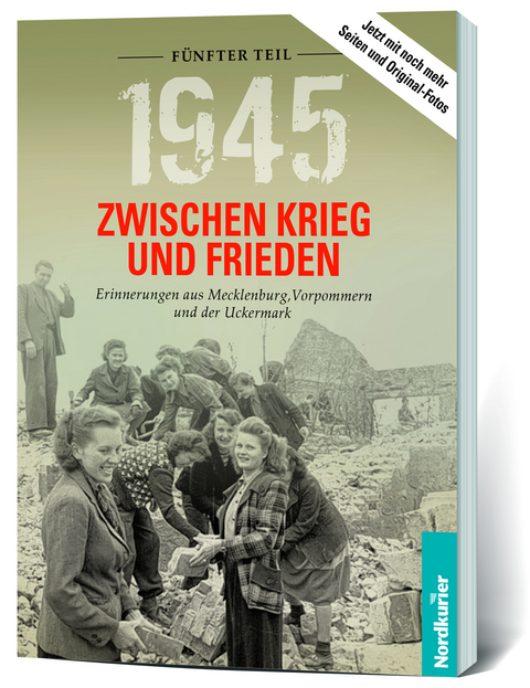 1945. Zwischen Krieg und Frieden - Fünfter Teil - Dr. Frank Wilhelm, Birgit Langkabel