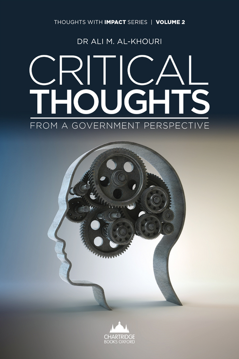 Critical Thoughts From a Government Perspective -  Ali M. Al-Khouri