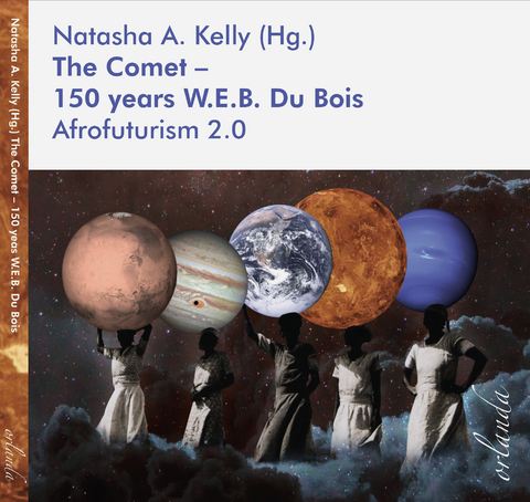 The Comet - 150 years W.E.B. Du Bois - 