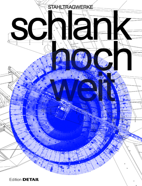 schlank.hoch.weit - 