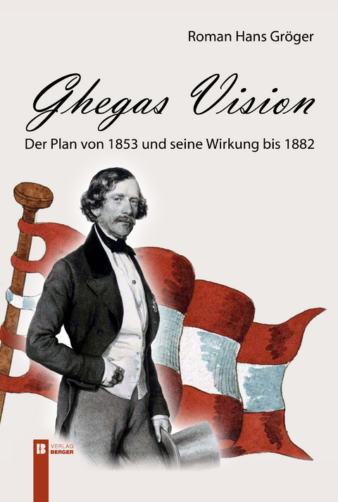 Ghegas Vision - Roman Hans Gröger