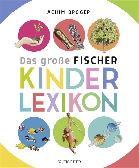 Bröger A.,Das große Fischer Kinderlexikon - Achim Bröger