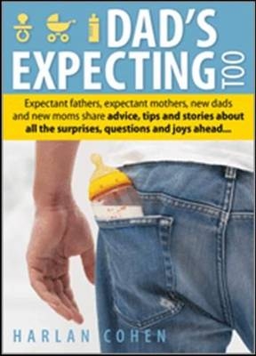 Dad's Expecting Too -  Cohen Harlan Cohen