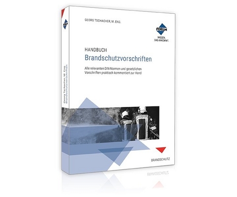 Handbuch Brandschutzvorschriften - 