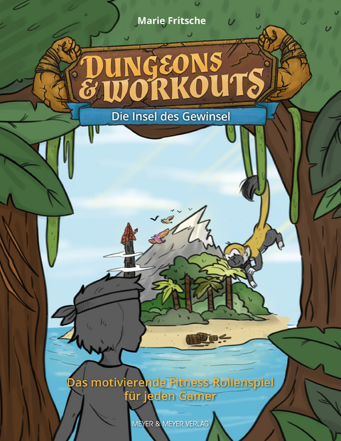 Dungeons & Workouts: Die Insel des Gewinsel - Marie Fritsche