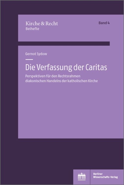 Die Verfassung der Caritas - Gernot Sydow