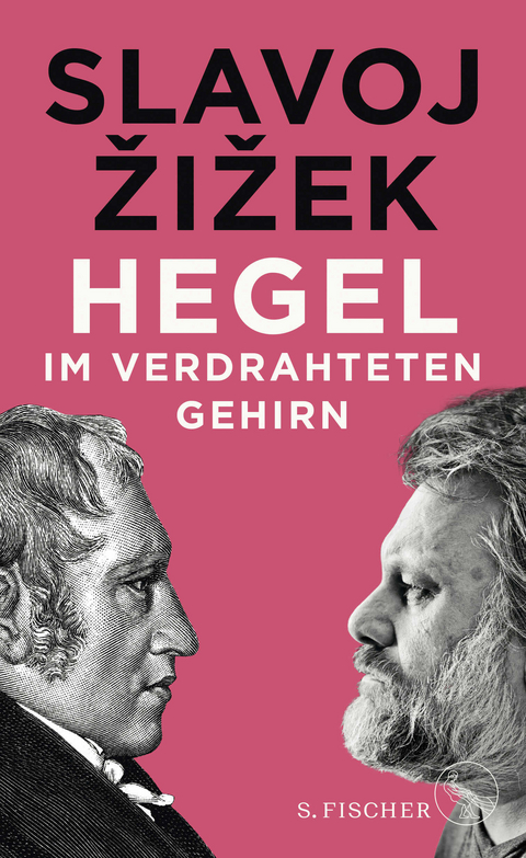 Hegel im verdrahteten Gehirn - Slavoj Žižek