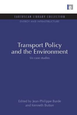 Transport Policy and the Environment -  Kenneth Button