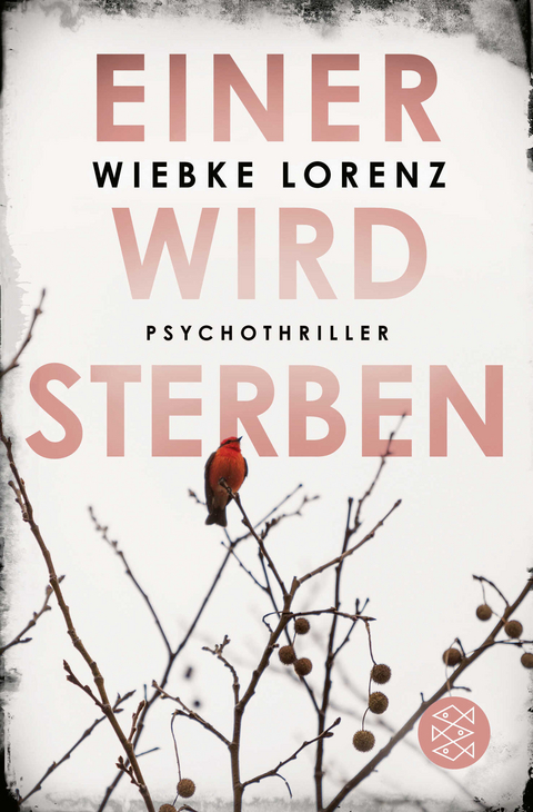 Einer wird sterben - Wiebke Lorenz