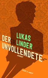 Der Unvollendete - Lukas Linder