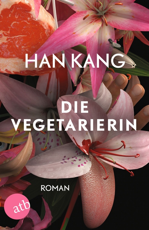 Die Vegetarierin - Han Kang