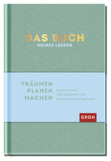 Das Buch meines Lebens (Grün) -  GROH Verlag