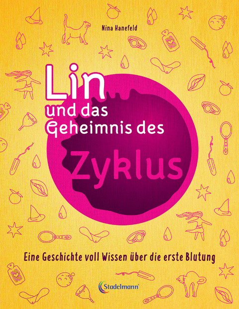 Lin und das Geheimnis des Zyklus - Nina Hanefeld