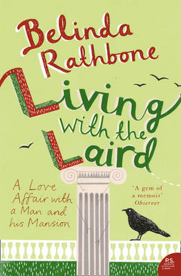 Living with the Laird -  Belinda Rathbone