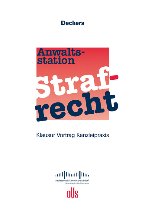 Anwaltsstation Strafrecht - 