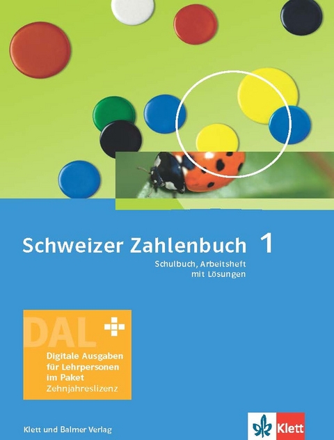 Schweizer Zahlenbuch 1 / Schweizer Zahlenbuch 1 - Ausgabe ab 2017