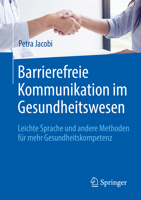 Barrierefreie Kommunikation im Gesundheitswesen - Petra Jacobi