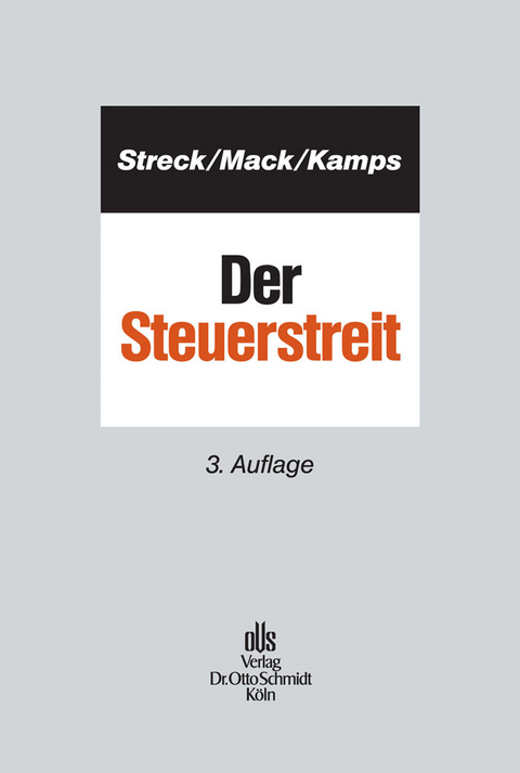 Der Steuerstreit -  Michael Streck,  Alexandra Mack,  Heinz-Willi Kamps