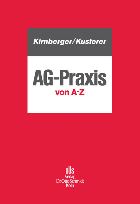 AG-Praxis von A - Z -  Christian Kirnberger,  Stefan Kusterer