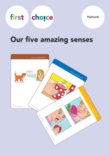 First Choice - Our five amazing senses - Monica Roth, Esther Graf