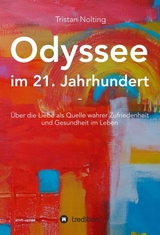 Odyssee im 21. Jahrhundert - Nolting, Tristan