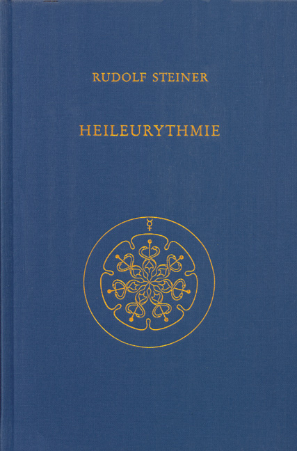 Heileurythmie - Rudolf Steiner