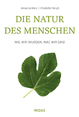 Die Natur des Menschen - Charlotte Sleigh, Amanda Rees