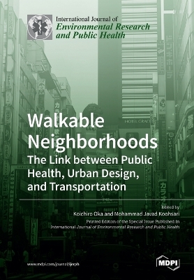 Walkable Neighborhoods - 