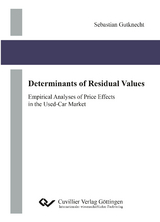 Determinants of Residual Values - Sebastian Gutknecht