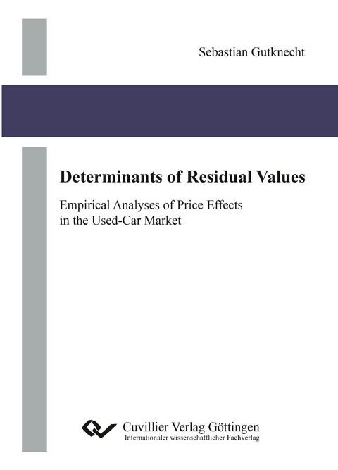 Determinants of Residual Values - Sebastian Gutknecht