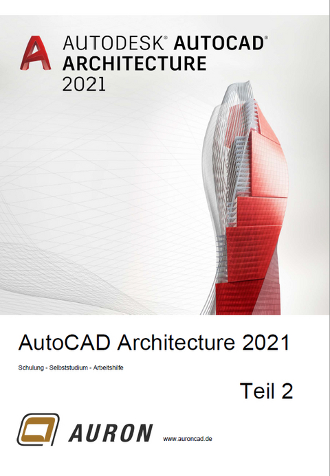 AutoCAD Architecture 2021 Teil 2 - Christina Kehle