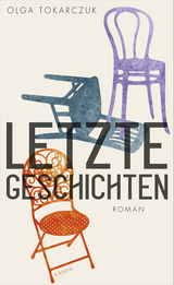 Letzte Geschichten - Olga Tokarczuk