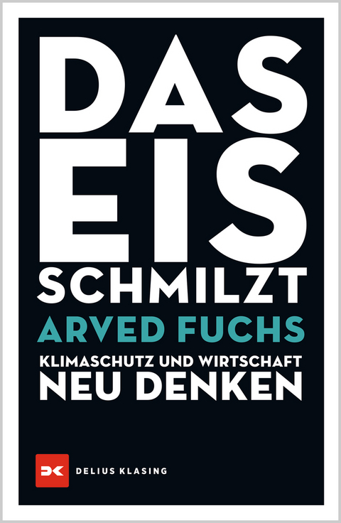 Das Eis schmilzt - Arved Fuchs