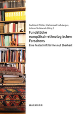 Fundstücke europäisch-ethnologischen Forschens - 