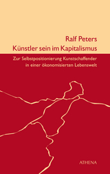 Künstler sein im Kapitalismus - Ralf Peters