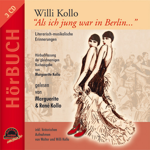 WILLI KOLLO "Als ich jung war in Berlin..." - Willi Kollo