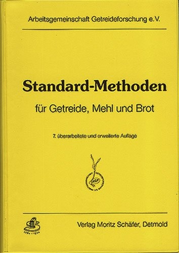 Standard-Methoden für Getreide, Mehl und Brot